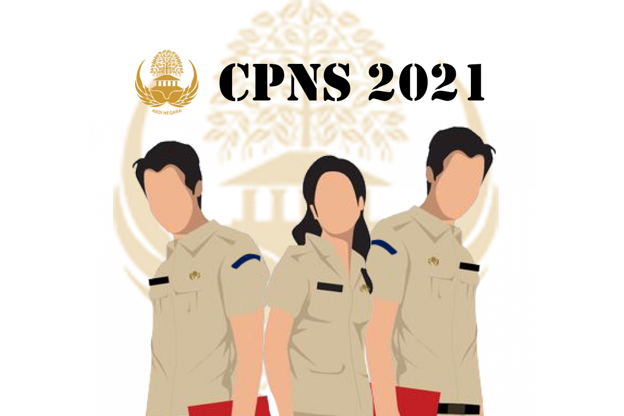 Pendaftaran CPNS 2021 Akan Dibuka! Simak Jadwal dan Formasi Yang Dibutuhkan Disini