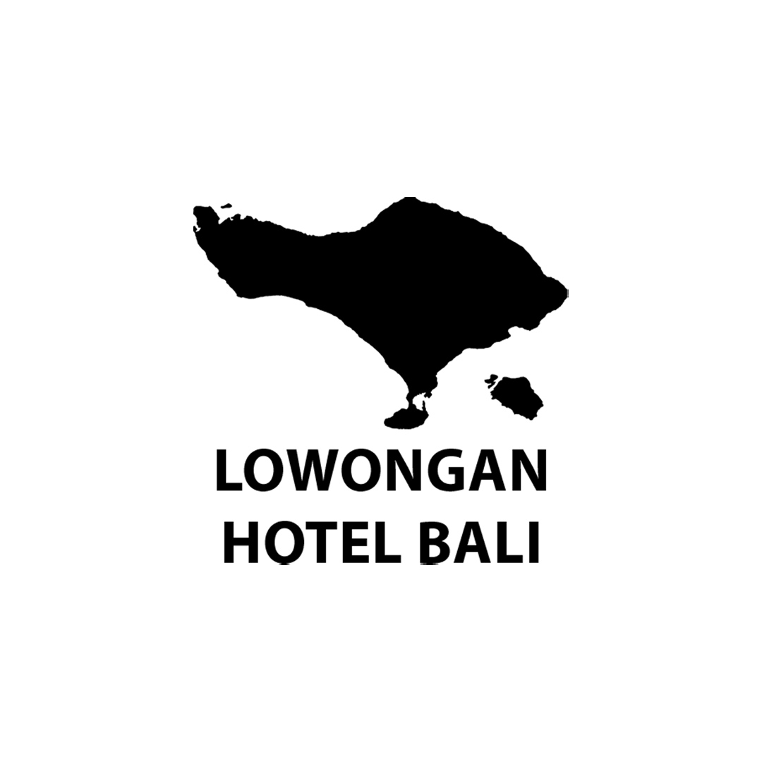 Cari Lowongan HHRMA Bali atau Lowongan Hotel di Bali