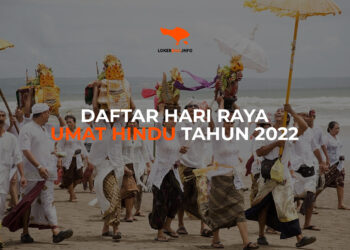 Daftar Hari Raya Umat Hindu Bali Tahun 2022