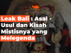 Leak Bali : Asal - Usul dan Kisah Mistisnya yang Melegenda