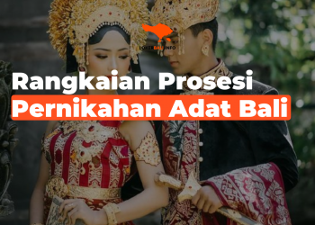 Rangkaian Prosesi Pernikahan Adat Bali