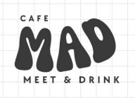Cafe Mad Meet and Drink