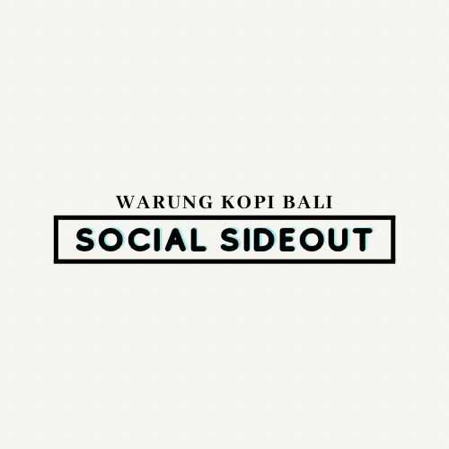 Warung Kopi Bali Social Sideout