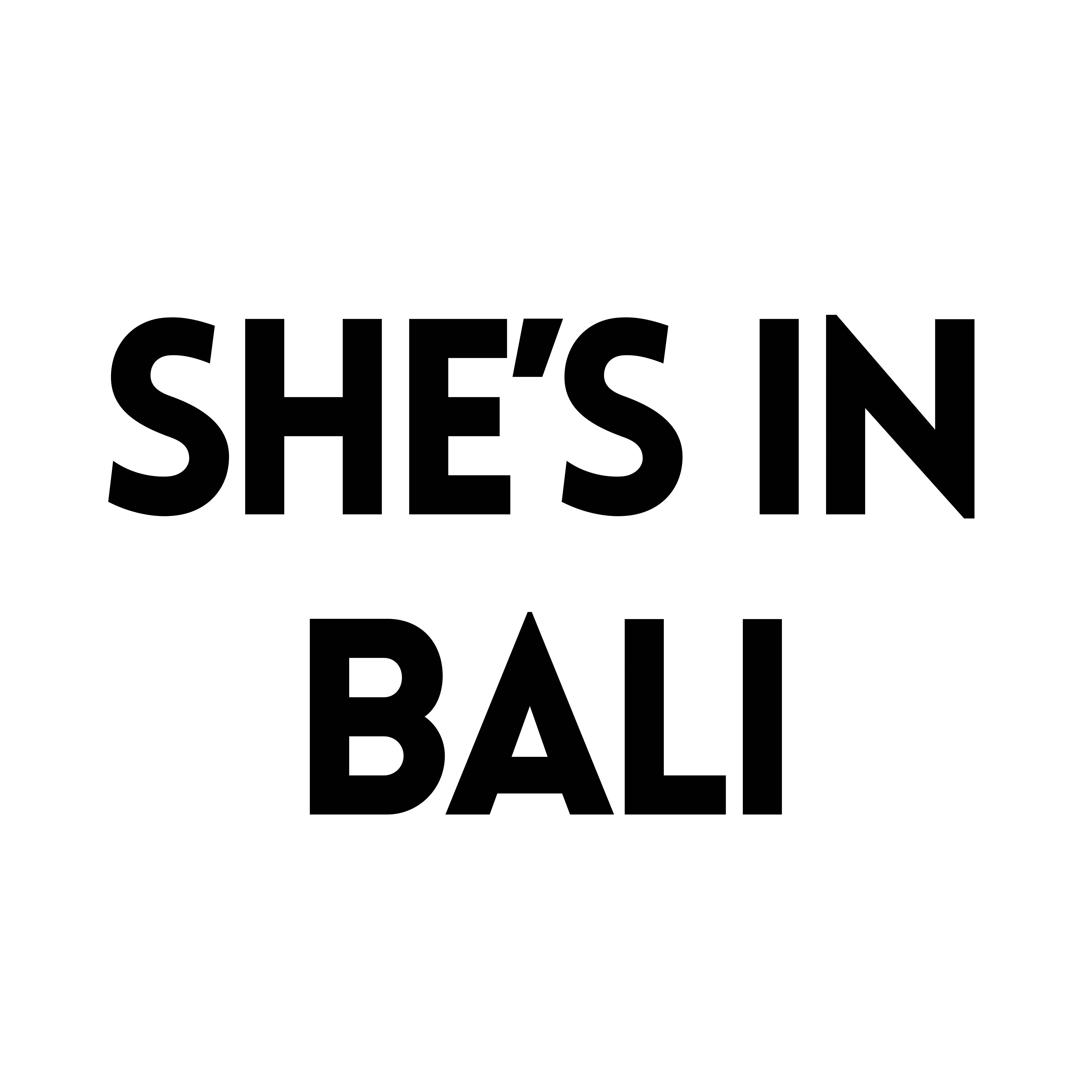 SHE’S IN BALI
